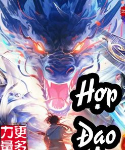 Hợp Đạo ( Dịch Full )